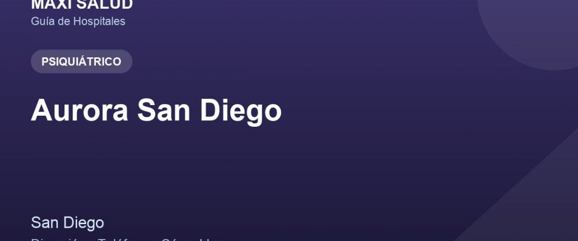 Aurora San Diego – Dirección, Teléfono y Cómo Llegar adres ve telefon