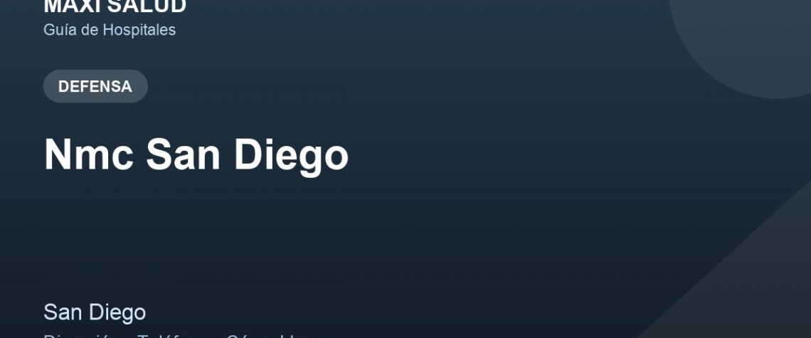Nmc San Diego – Dirección, Teléfono y Cómo Llegar adres ve telefon