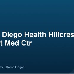 UC San Diego Health Hillcrest - Hillcrest Med Ctr – Dirección, Teléfono y Cómo Llegar adres ve telefon