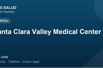 Santa Clara Valley Medical Center – Dirección, Teléfono y Cómo Llegar adres ve telefon