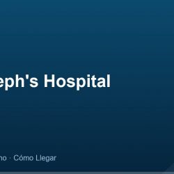 St. Joseph's Hospital – Dirección, Teléfono y Cómo Llegar adres ve telefon
