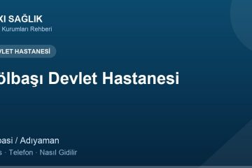 Gölbaşı Devlet Hastanesi adres ve telefon