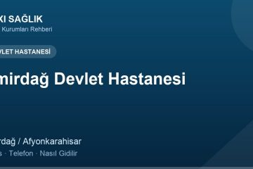 Emirdağ Devlet Hastanesi adres ve telefon