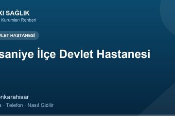 İhsaniye İlçe Devlet Hastanesi adres ve telefon