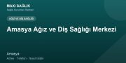 Amasya Ağız ve Diş Sağlığı Merkezi adres ve telefon
