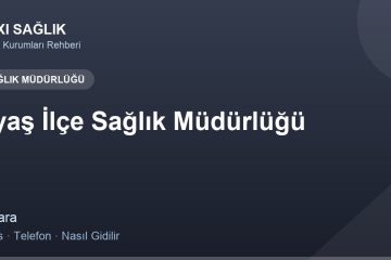 Ayaş İlçe Sağlık Müdürlüğü adres ve telefon