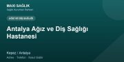 Antalya Ağız ve Diş Sağlığı Hastanesi adres ve telefon