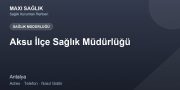 Aksu İlçe Sağlık Müdürlüğü adres ve telefon