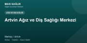 Artvin Ağız ve Diş Sağlığı Merkezi adres ve telefon