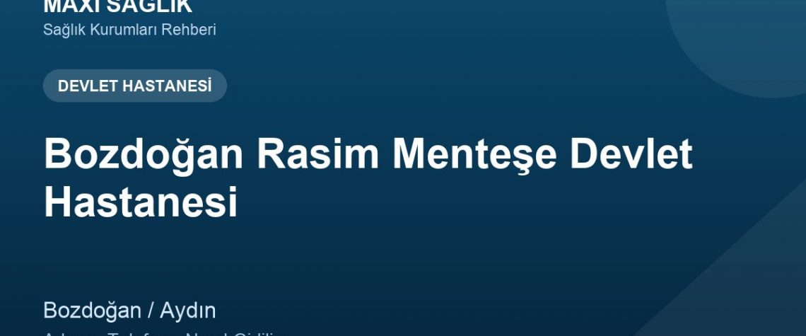 Bozdoğan Rasim Menteşe Devlet Hastanesi adres ve telefon