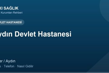 Aydın Devlet Hastanesi adres ve telefon