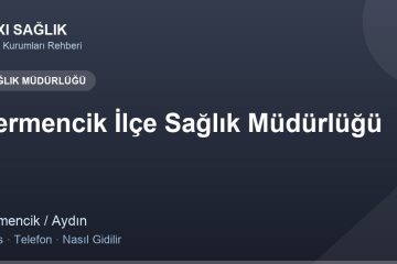 Germencik İlçe Sağlık Müdürlüğü adres ve telefon
