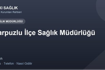 Karpuzlu İlçe Sağlık Müdürlüğü adres ve telefon