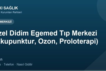 Özel Didim Egemed Tıp Merkezi (Akupunktur, Ozon, Proloterapi) adres ve telefon
