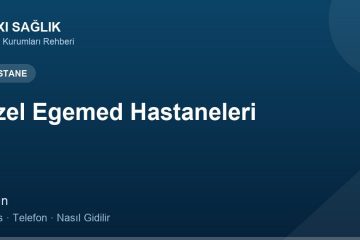 Özel Egemed Hastaneleri adres ve telefon