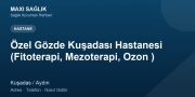 Özel Gözde Kuşadası Hastanesi (Fitoterapi, Mezoterapi, Ozon ) adres ve telefon