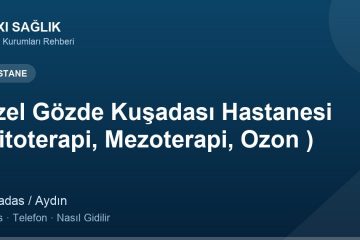 Özel Gözde Kuşadası Hastanesi (Fitoterapi, Mezoterapi, Ozon ) adres ve telefon