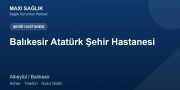 Balıkesir Atatürk Şehir Hastanesi adres ve telefon