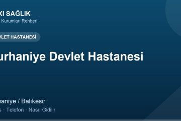 Burhaniye Devlet Hastanesi adres ve telefon
