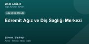 Edremit Ağız ve Diş Sağlığı Merkezi adres ve telefon
