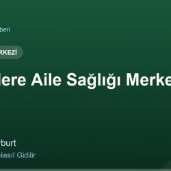 Gökçedere Aile Sağlığı Merkezi adres ve telefon