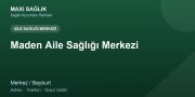 Maden Aile Sağlığı Merkezi adres ve telefon