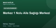 Merkez 1 Nolu Aile Sağlığı Merkezi adres ve telefon