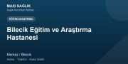 Bilecik Eğitim ve Araştırma Hastanesi adres ve telefon