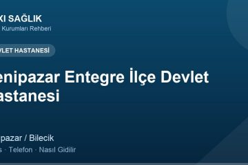 Yenipazar Entegre İlçe Devlet Hastanesi adres ve telefon