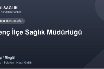 Genç İlçe Sağlık Müdürlüğü adres ve telefon