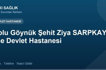 Bolu Göynük Şehit Ziya SARPKAYA İlçe Devlet Hastanesi adres ve telefon
