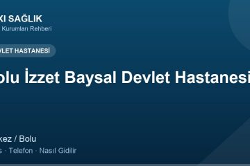 Bolu İzzet Baysal Devlet Hastanesi adres ve telefon