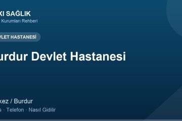 Burdur Devlet Hastanesi adres ve telefon