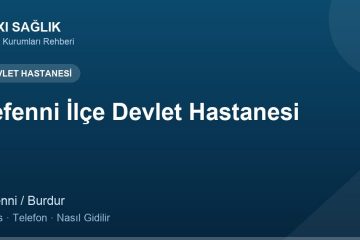 Tefenni İlçe Devlet Hastanesi adres ve telefon