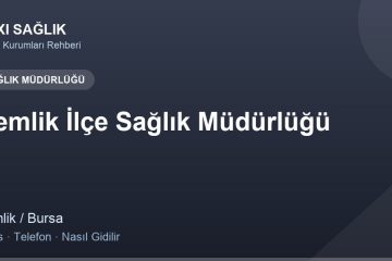 Gemlik İlçe Sağlık Müdürlüğü adres ve telefon