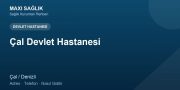 Çal Devlet Hastanesi adres ve telefon