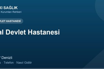 Çal Devlet Hastanesi adres ve telefon