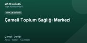 Çameli Toplum Sağlığı Merkezi adres ve telefon