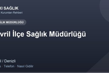 Çivril İlçe Sağlık Müdürlüğü adres ve telefon