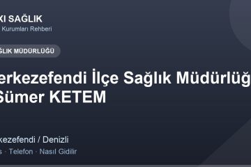 Merkezefendi İlçe Sağlık Müdürlüğü - Sümer KETEM adres ve telefon