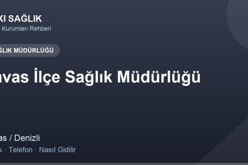 Tavas İlçe Sağlık Müdürlüğü adres ve telefon