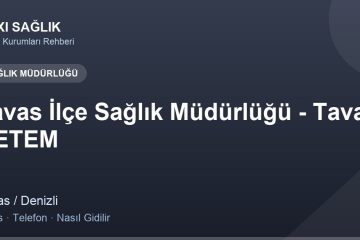 Tavas İlçe Sağlık Müdürlüğü - Tavas KETEM adres ve telefon