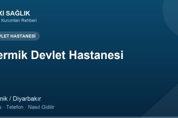 Çermik Devlet Hastanesi adres ve telefon