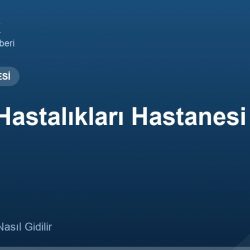 Çocuk Hastalıkları Hastanesi adres ve telefon