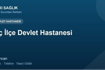 İliç İlçe Devlet Hastanesi adres ve telefon