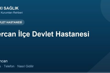Tercan İlçe Devlet Hastanesi adres ve telefon