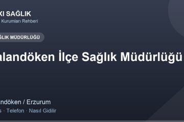 Palandöken İlçe Sağlık Müdürlüğü adres ve telefon