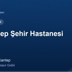 Gaziantep Şehir Hastanesi adres ve telefon