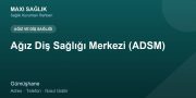 Ağız Diş Sağlığı Merkezi (ADSM) adres ve telefon