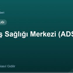Ağız Diş Sağlığı Merkezi (ADSM) adres ve telefon